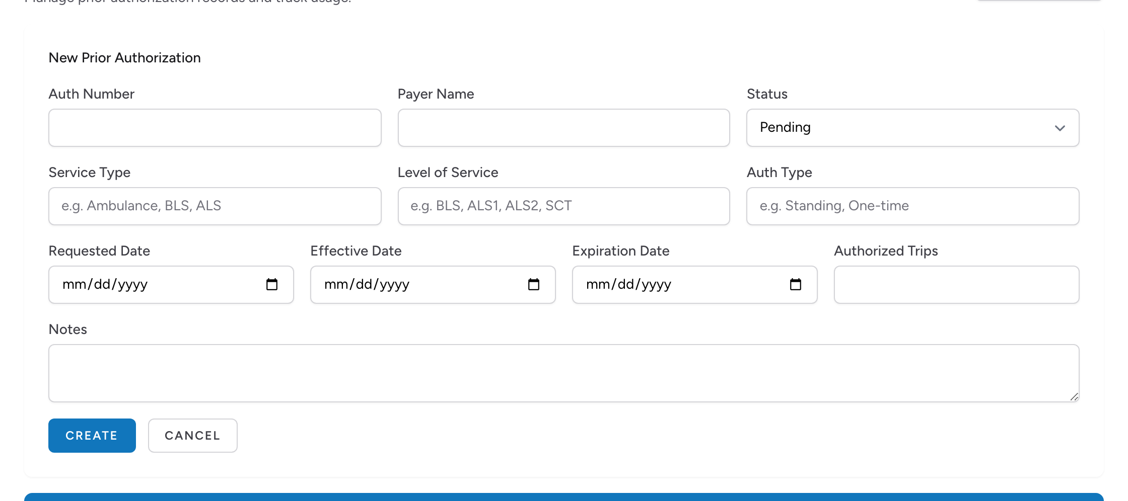 The New Prior Authorization form with the Auth Number, Payer Name, dates, and Authorized Trips fields.