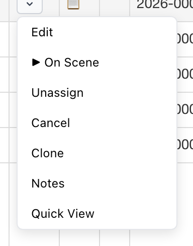 The actions menu on an incident row, showing Edit, the next progression status, Unassign, Cancel, Clone, Notes, and Quick View options.