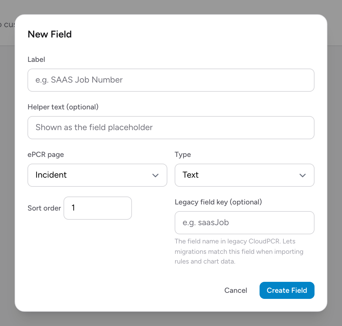 The New Field window with Label, Helper text, ePCR page, Type, and Sort order.