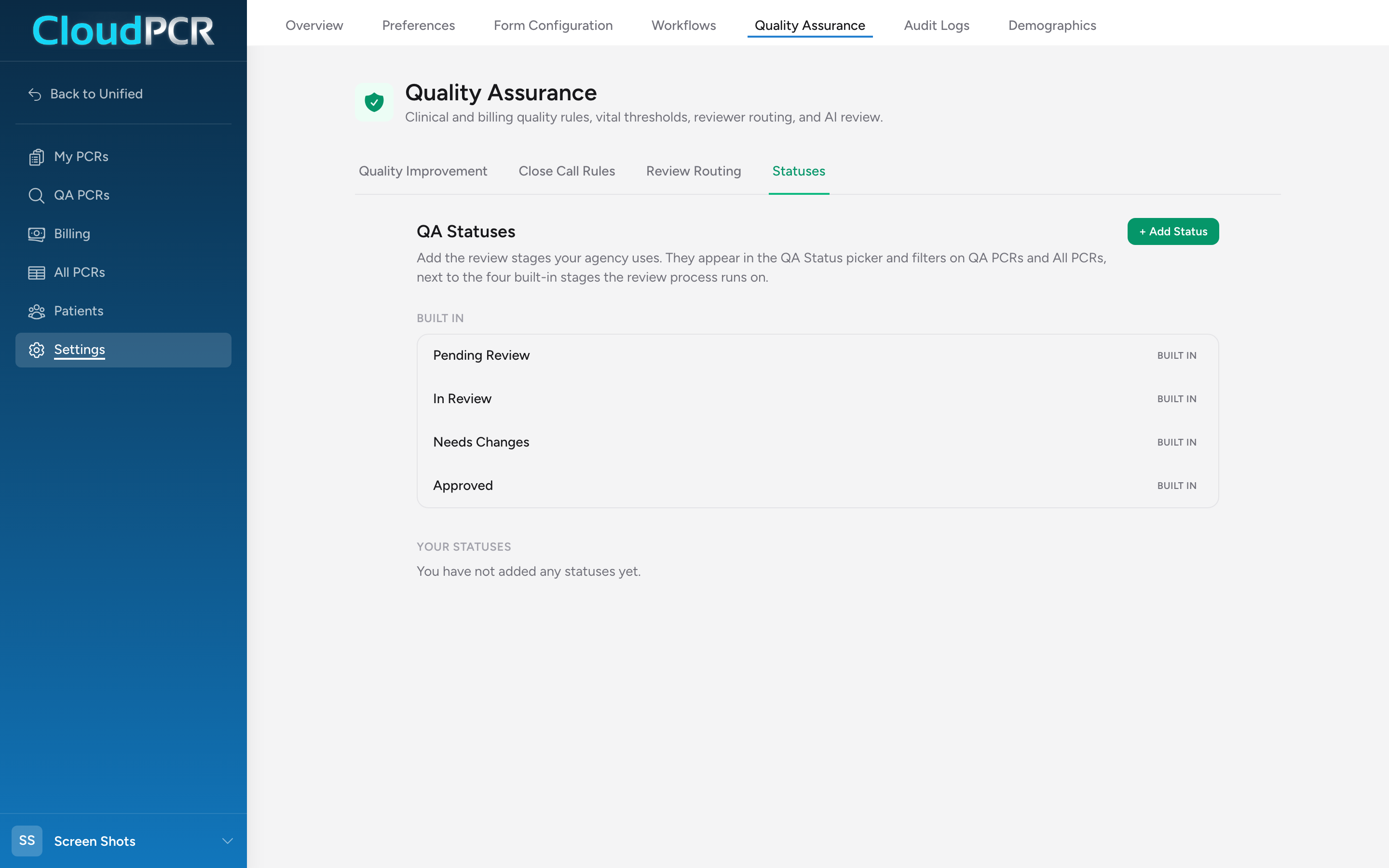 The Statuses tab of the Quality Assurance settings page, with the four built-in stages listed above an empty Your statuses list and an Add Status button.