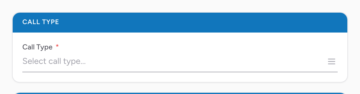 The Call Type section at the top of the Incident tab.