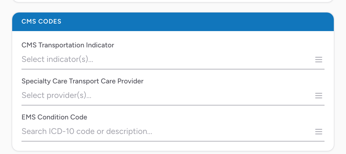 The CMS Codes section on the Billing tab with Transportation Indicator, Specialty Care Transport Care Provider, and EMS Condition Code fields.