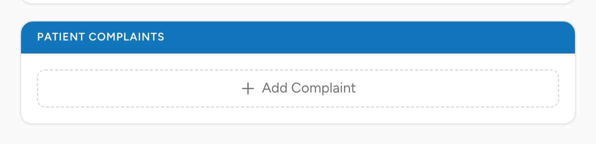 The Patient Complaints section on the Assessment tab with complaint type, complaint text, duration, and time units.