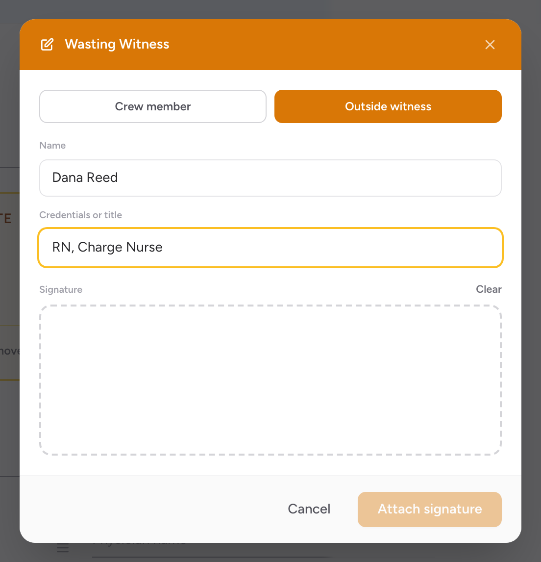 The Wasting Witness window with Crew member and Outside witness buttons at the top, Outside witness picked so the Name and Credentials or title boxes are filled in, an empty signature pad below them, and Cancel and Attach signature buttons.