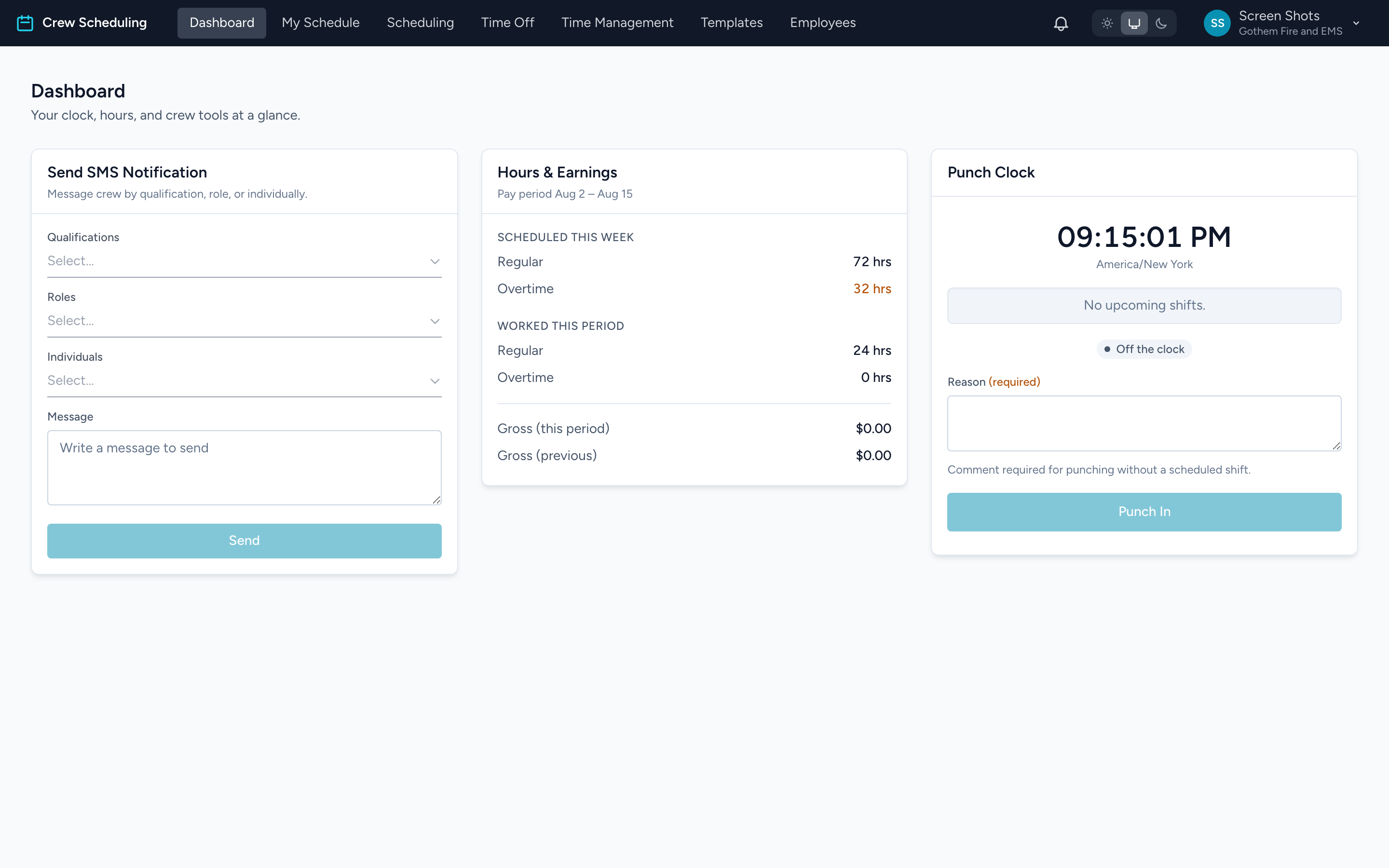 The Crew Scheduling Dashboard with the SMS panel, Hours and Earnings, and the Punch Clock.