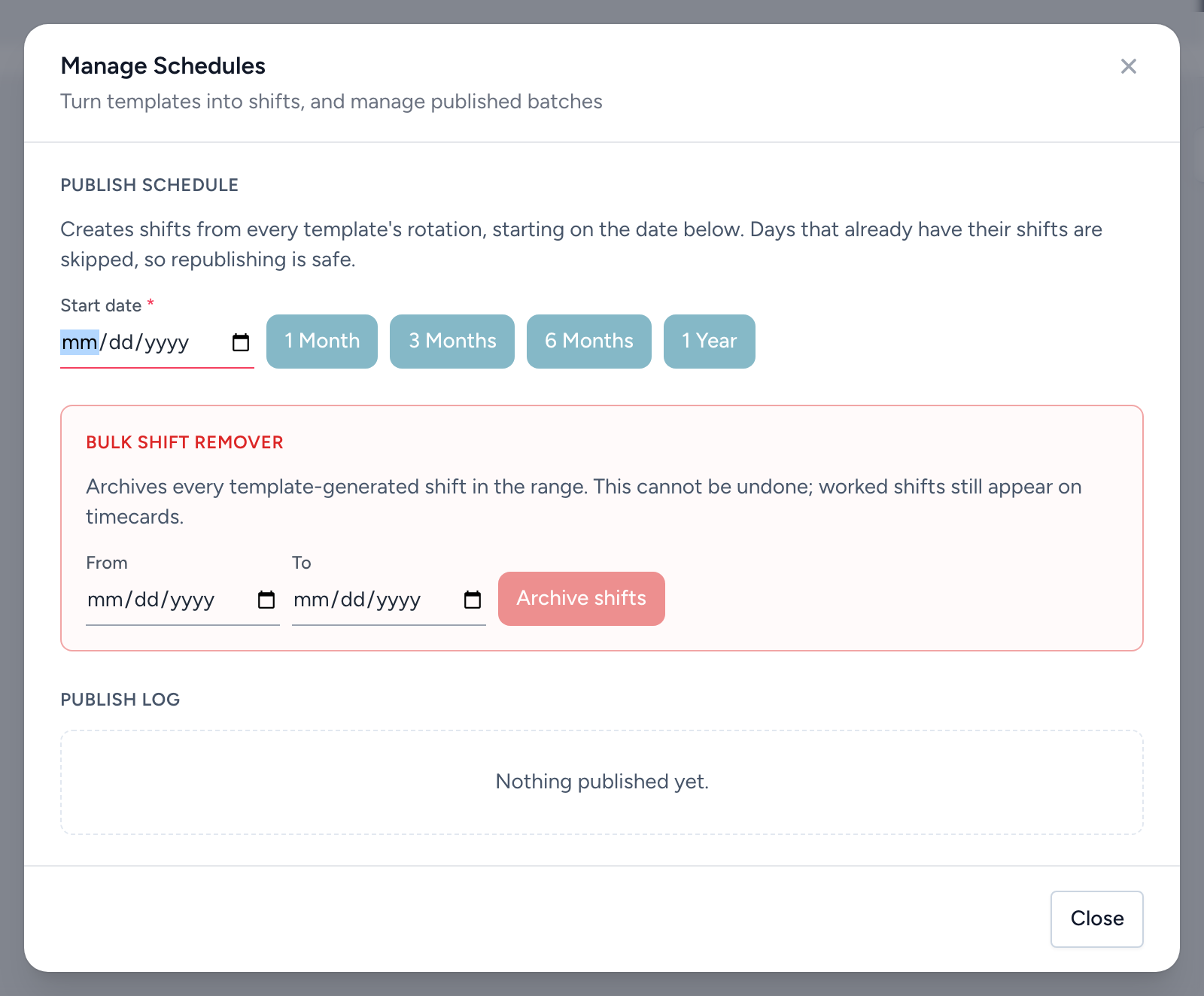 The Manage Schedules window with publish, the bulk shift remover, and the publish log.
