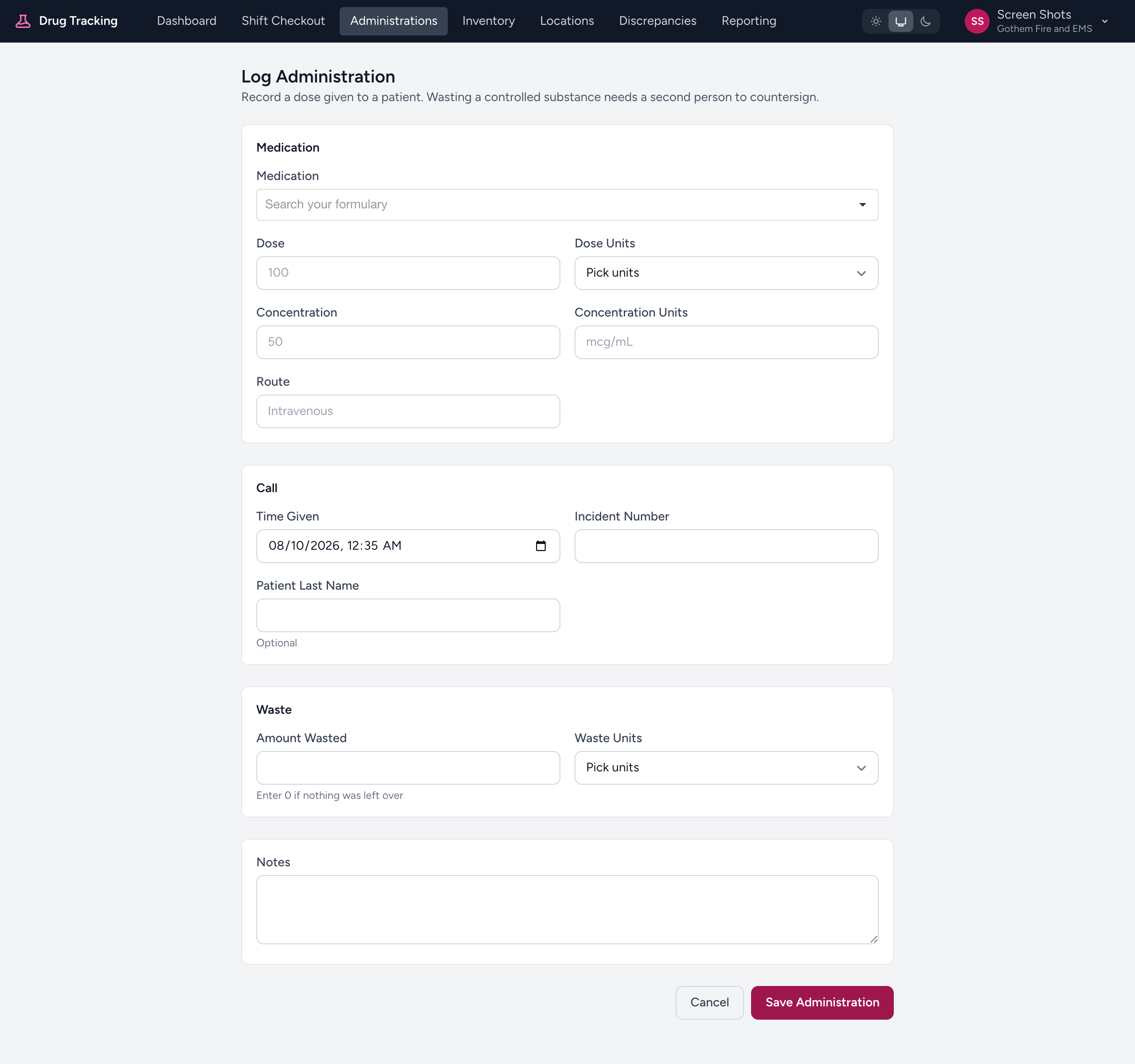 The Log Administration page with the Medication, Call, Waste, and Notes sections and the Save Administration button.